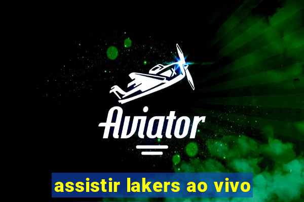 assistir lakers ao vivo