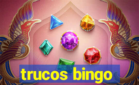 trucos bingo