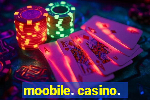 moobile. casino.