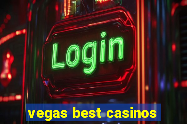 vegas best casinos