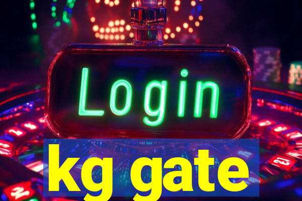 kg gate