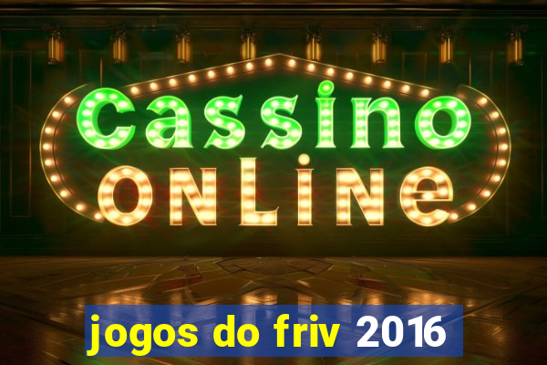 jogos do friv 2016