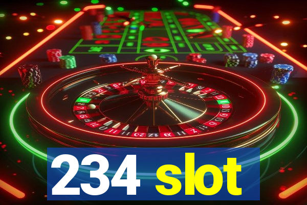 234 slot