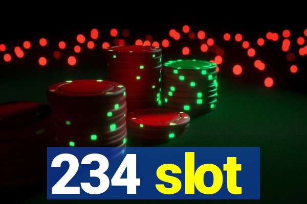 234 slot