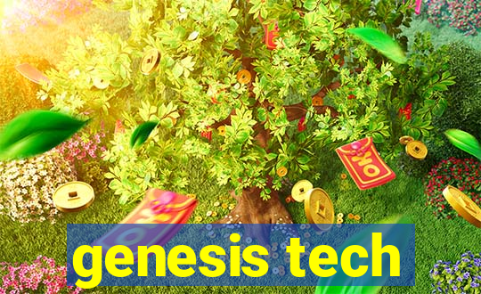 genesis tech