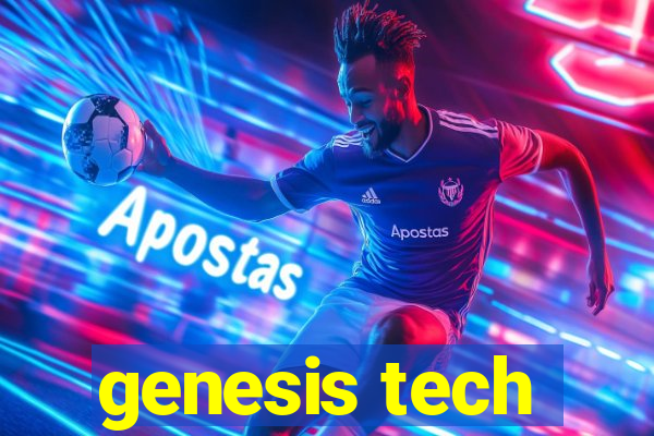 genesis tech