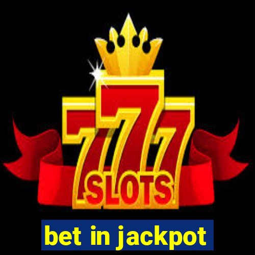 bet in jackpot