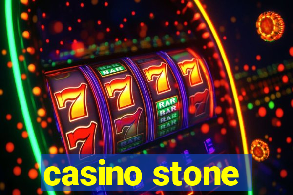 casino stone