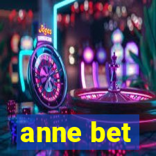 anne bet