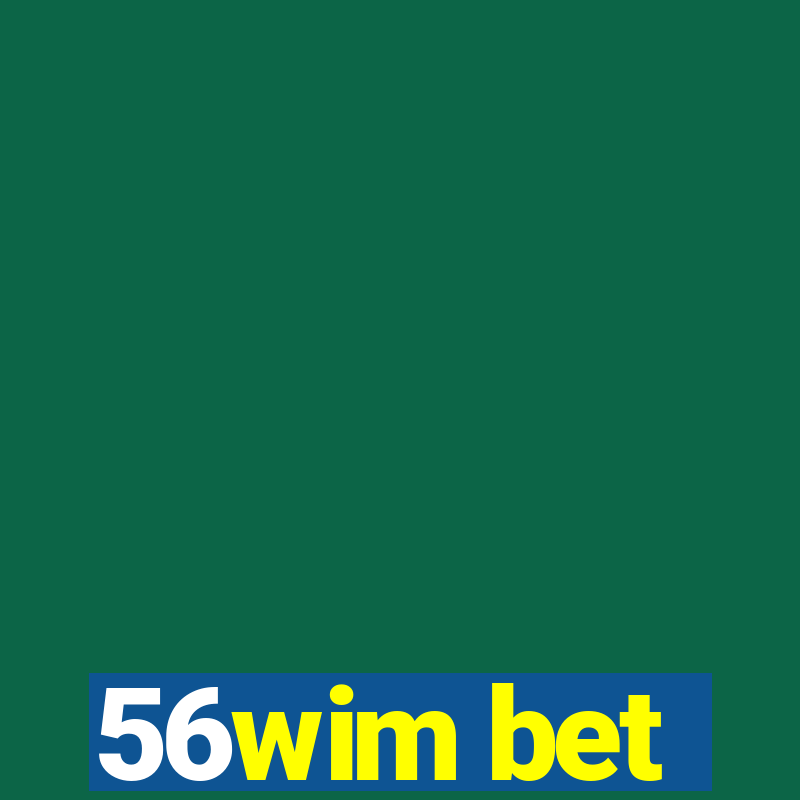 56wim bet