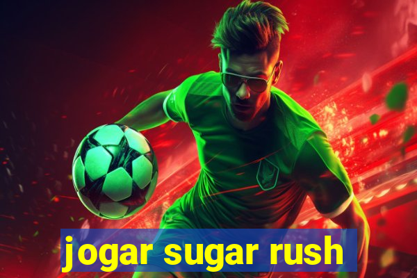 jogar sugar rush