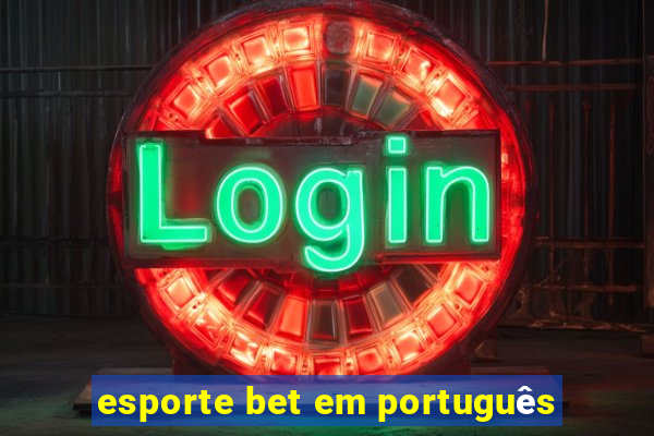 esporte bet em português