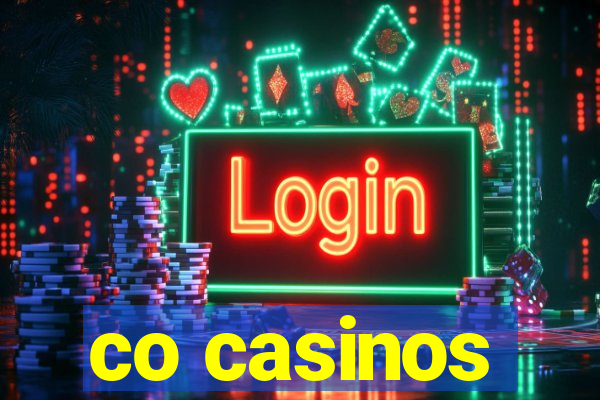 co casinos