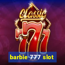 barbie 777 slot