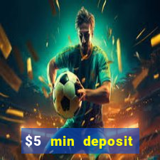 $5 min deposit casino australia