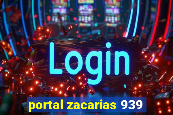 portal zacarias 939