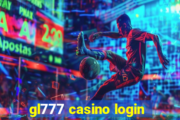 gl777 casino login