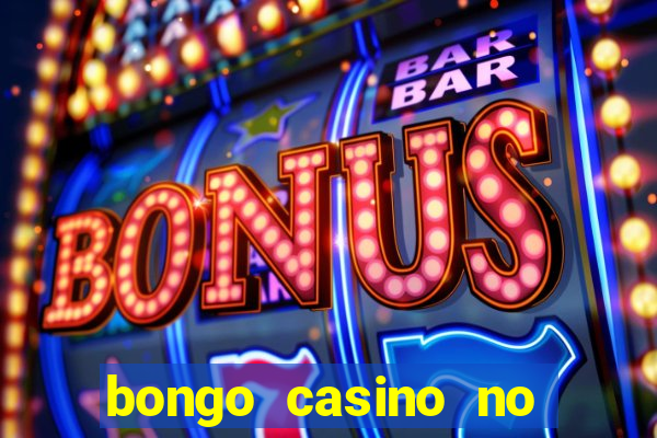 bongo casino no deposit bonus