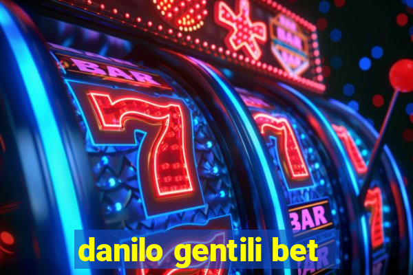 danilo gentili bet