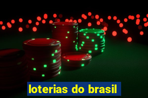 loterias do brasil