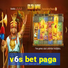 v6s bet paga