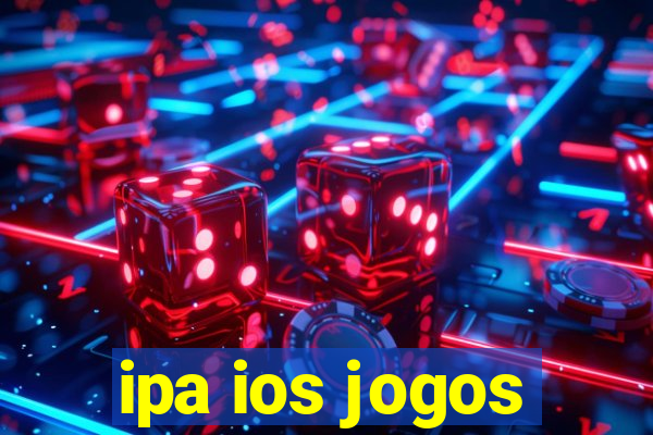 ipa ios jogos