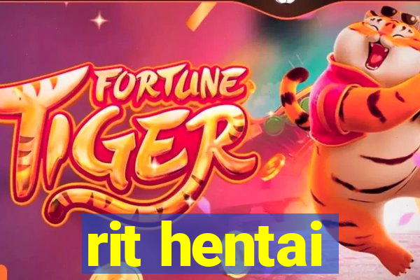 rit hentai