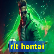 rit hentai