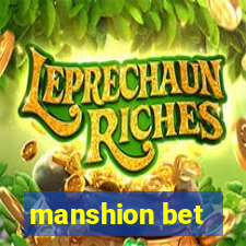 manshion bet