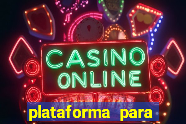 plataforma para ganhar dinheiro jogando