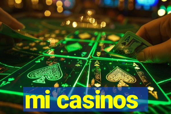 mi casinos