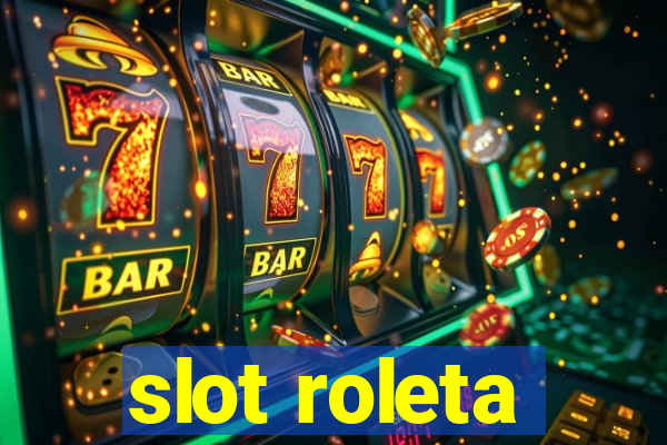 slot roleta