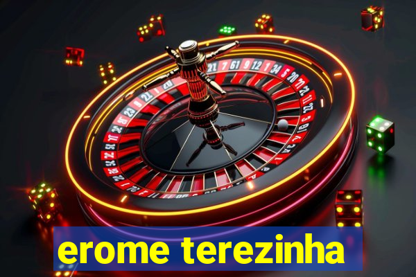 erome terezinha