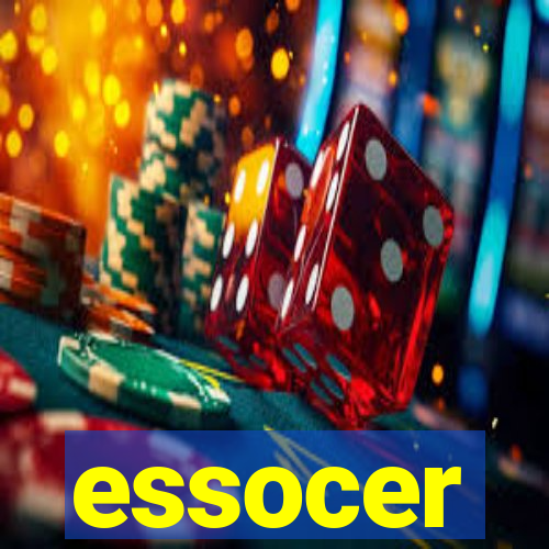 essocer