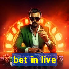 bet in live