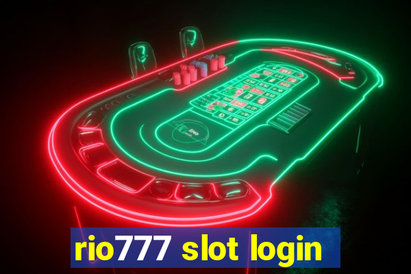 rio777 slot login