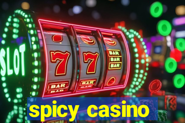 spicy casino