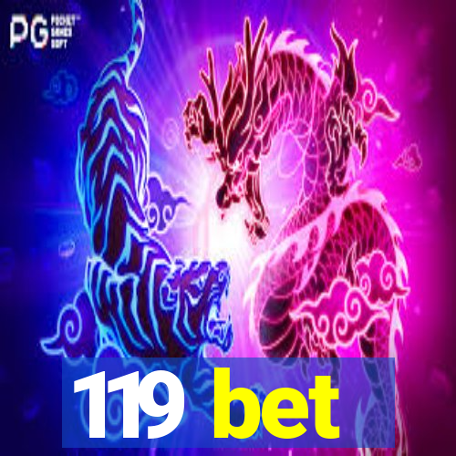 119 bet