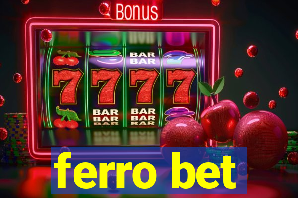 ferro bet