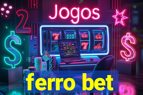 ferro bet