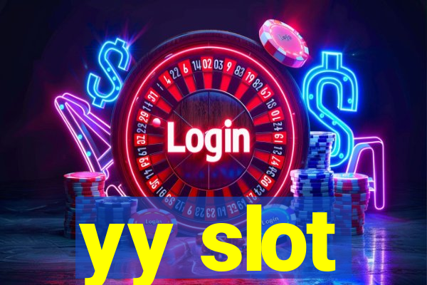 yy slot