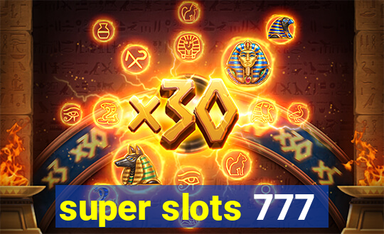 super slots 777