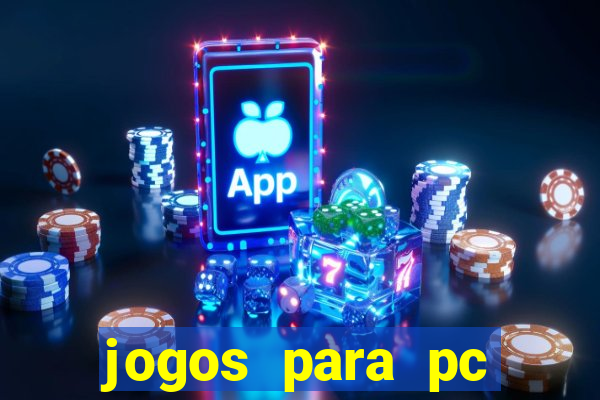 jogos para pc windows 7