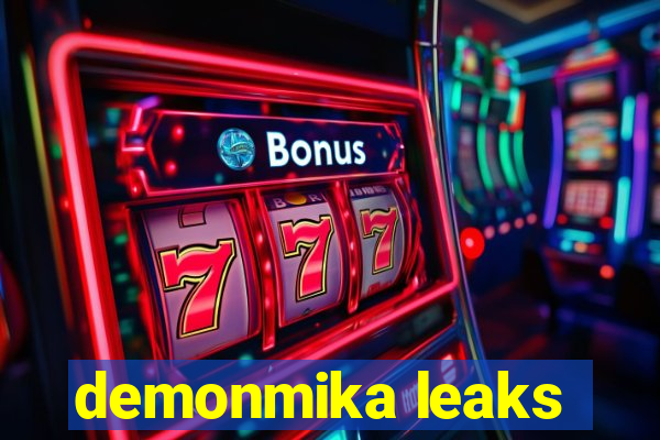 demonmika leaks