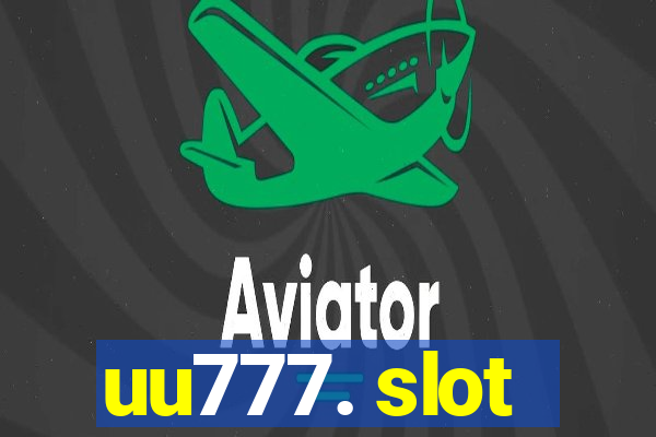 uu777. slot