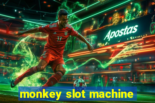 monkey slot machine