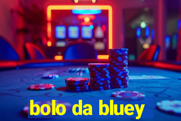 bolo da bluey