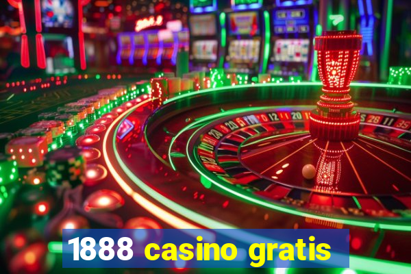 1888 casino gratis