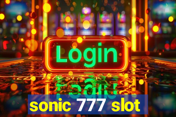 sonic 777 slot