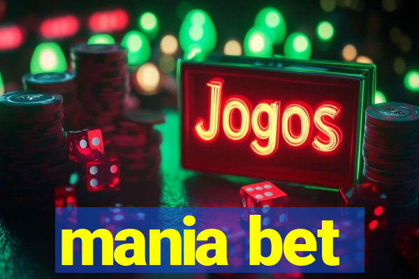 mania bet